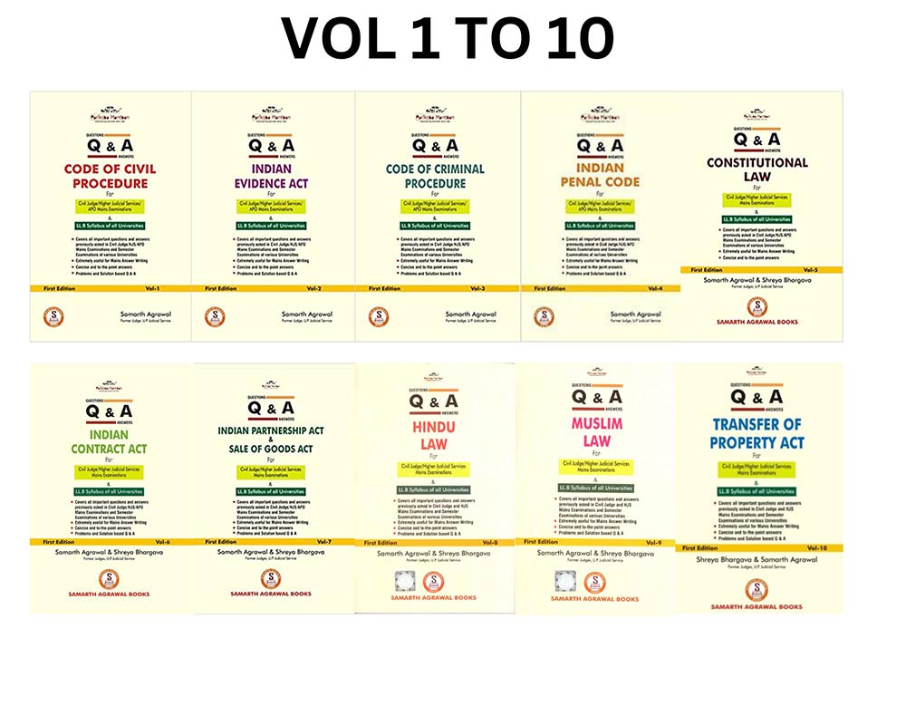 Q & A Series's Combo 10, Vol-1 To 10, Cpc, Evidence, Crpc, Ipc, Constitution, Contract, Partership & Sale Of Good, Hindu, Muslim � 1st Edition 2023 [Paperback] samarth