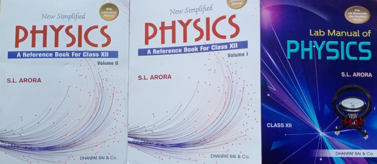 New Simplified Physics Vol 1&2 Class 12 By SL Arora Edition 2023-24 (S)