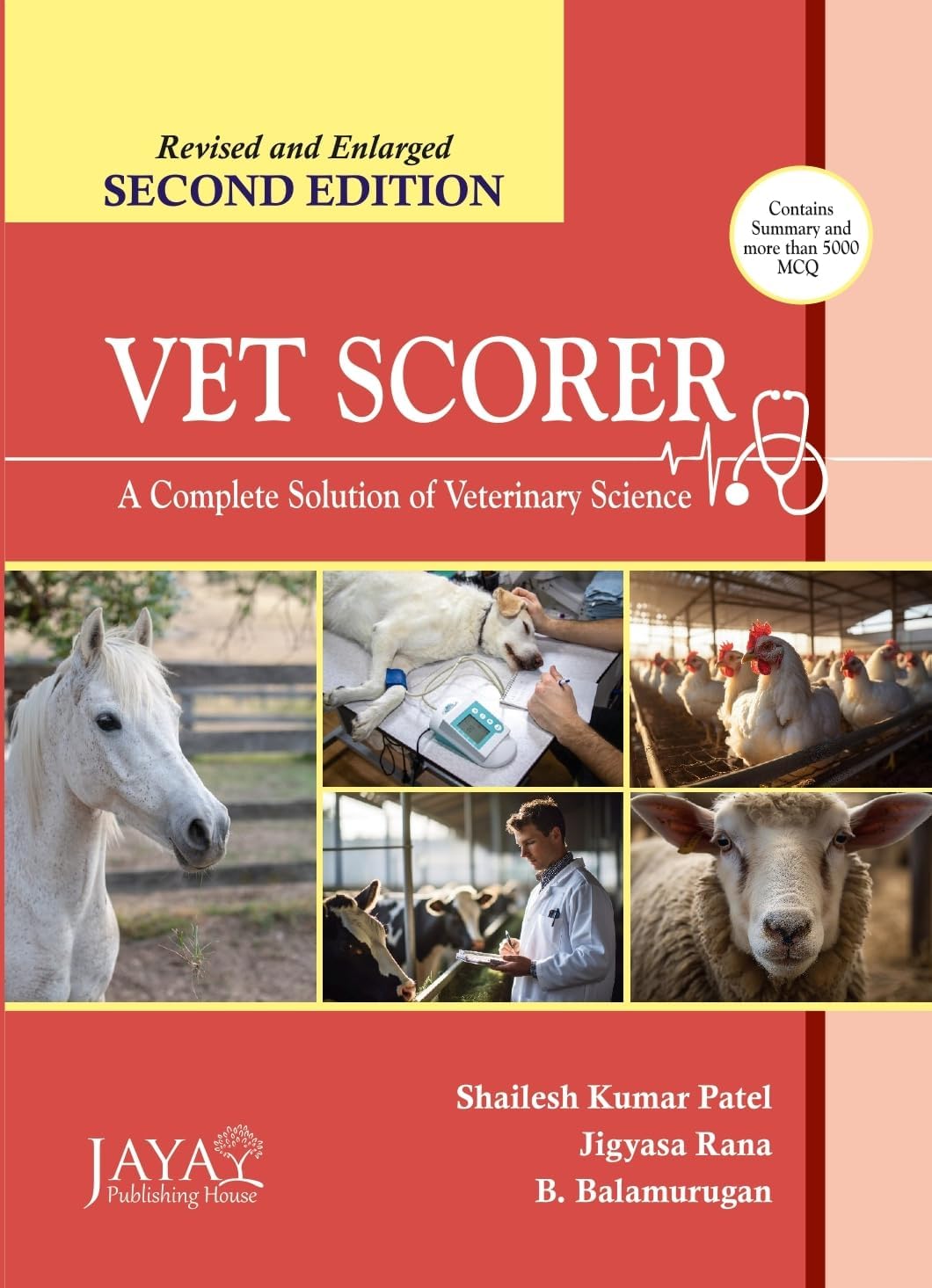 VET SCORER - A Complete Solution of Veterinary Science (2nd Revised Edition,2024)