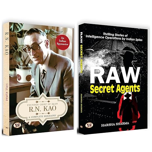 R.N. Kao: Chief of RAW + Raw Secret Agents: Thrilling Stories of Intelligence Operations By Indian Spies | Set of 2 Books