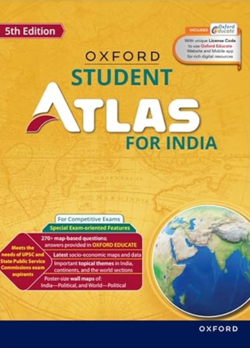 Oxford Student Atlas for India, 5th Edition - 2024, For UPSC and Other Competitive Exams