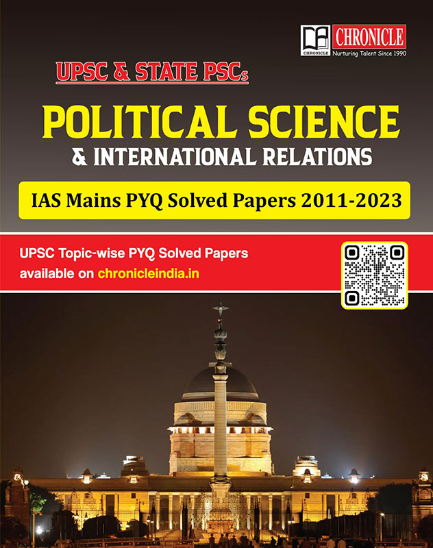 Political Science & International Relations IAS Mains Q & A UPSC/Civil Services Mains Exam Solved Paper