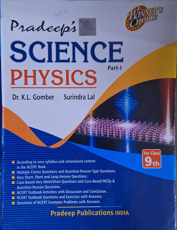 Pradeep's Science Part - I Physics for Class 9 - Latest Edition with New Updated Contents 2024-25 CBSE Exams (Original Copy with Hologam Sticker)