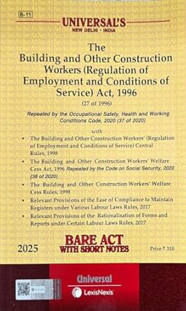 The Building and Other Construction Workers (Regulation of Employment and Conditions of Service) Act, 1996 Bare Act  Latest 2025 EDITION Universal's