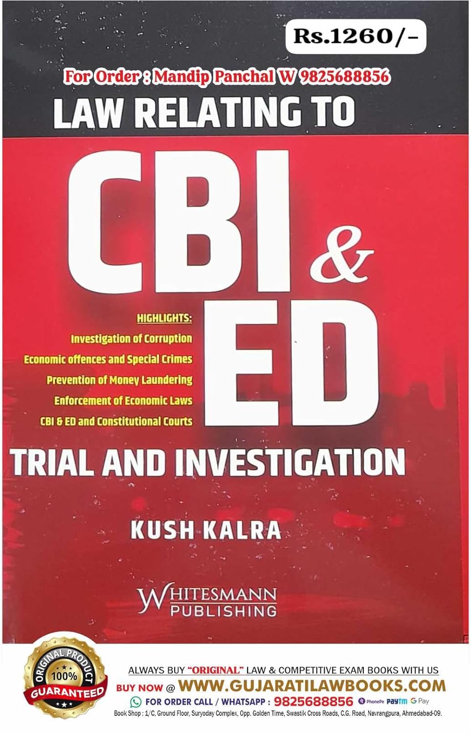 Law Relating to CBI & ED - Trial and Investigation by Kush Kalra