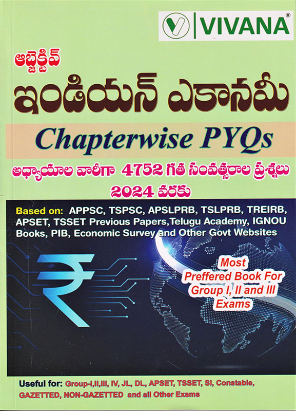 Objective Indian Economy Chapterwise 4752 Previous Year Questions 2024 Edition (Telugu Medium)