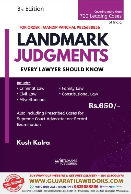 Landmark Judgements - Every Lawyer should Know - By Kush Kalra