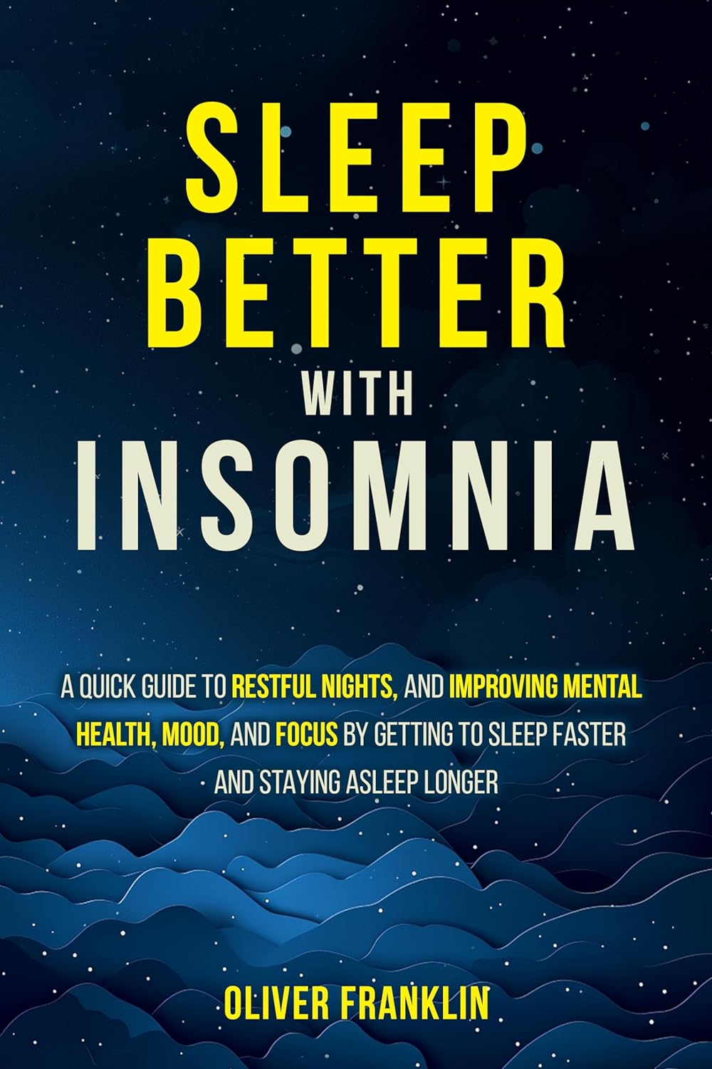 Sleep Better with Insomnia