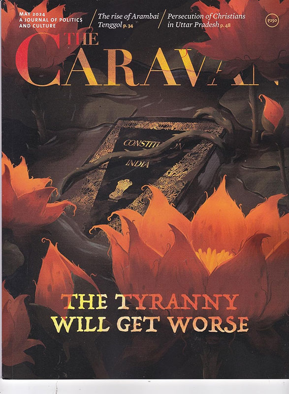 The Caravan magazine May 2024