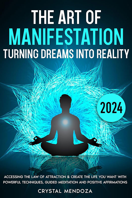 The Art of Manifestation