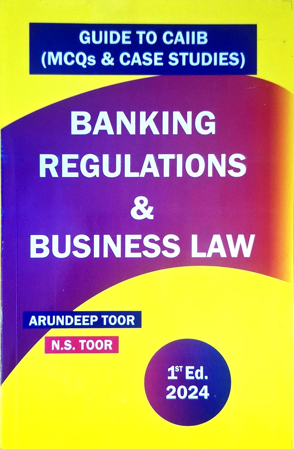 Banking Regulations & Business Law | 1st Edition. 2024