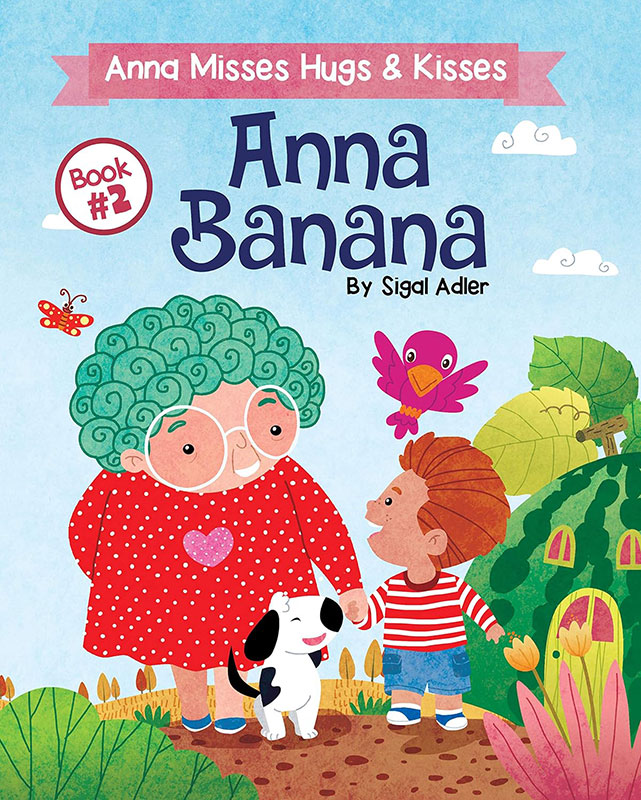 ANNA BANANA - Anna Misses Hugs & Kisses: Funny