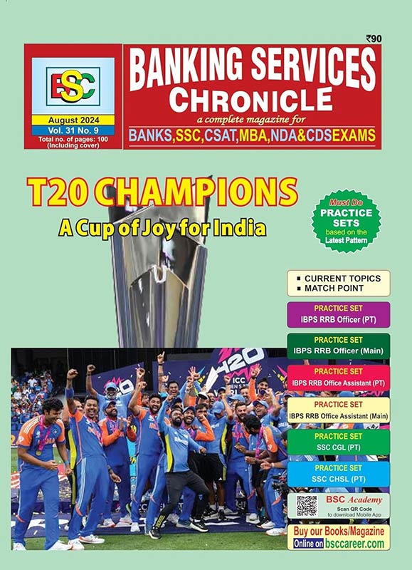 Banking Services Chronicle, English, August 2024 - T20 Champions A Cup of Joy For India