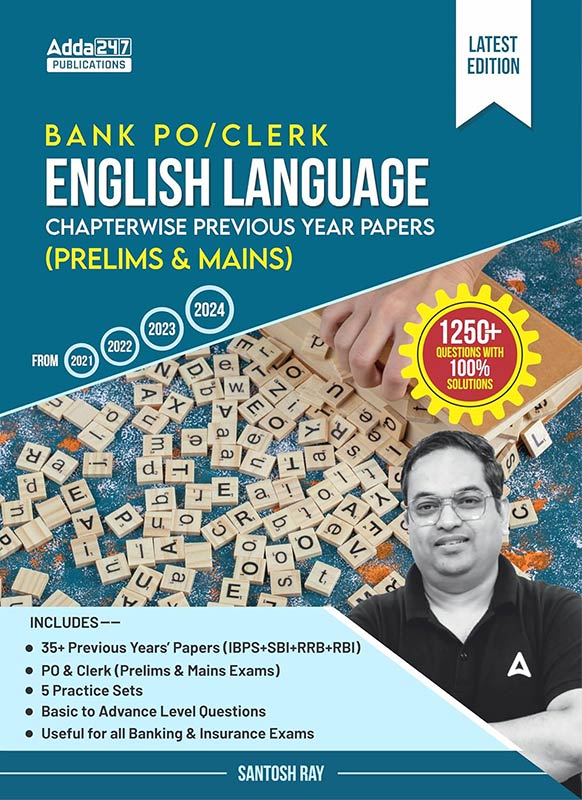 Bank PO & Clerk English Language Chapterwise Previous Year Papers (Prelims & Mains)