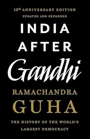 India After Gandhi: The History Of The World'S Largest Democracy