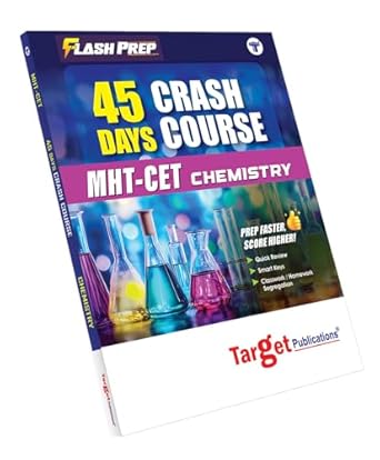 MHT-CET 45 Days Crash Course for 2025 Exam | MHT CET Chemistry with 2500+ MCQs, Quick Reviews, Smart Techniques & Detailed Solutions